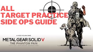 Mgsv - All Platforms Target Practice Walkthrough