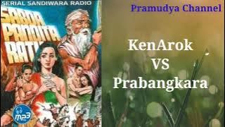 SABDA PANDITA RATU - KenArok vs Prabangkara