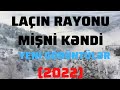 [Laçın rayonu Mişni kəndi]/YENİ/GÖRÜNTÜLƏR.(03.04.2022).#KANALAABUNƏOLUN