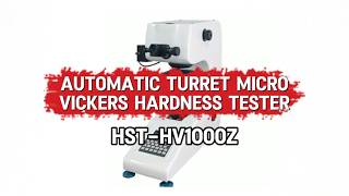 HST-HV1000Z Automatic Turret Micro Vickers Hardness Tester Operation Demonstration
