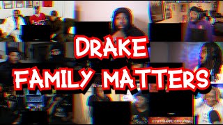 REACTORS GOING CRAZY | DRAKE - FAMILY MATTERS | UNCUT REACTION MASHUP/COMP