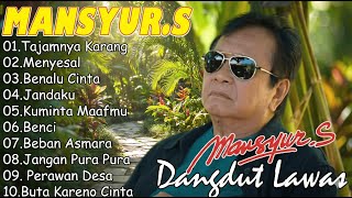 Mansyur S Full Album Terbaik 🍓 Lagu Kenangan Nostalgia 80an - 90an Terbaik | Dangdut Lawas