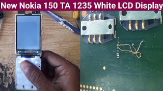 Nokia 150 white display solution | Nokia ta 1235 white lcd display solution | new Nokia White LCD
