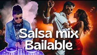 SALSA MIX BAILABLE 2024_ VOLUMEN 1(DJ RitMiko) 💃🕺🎶