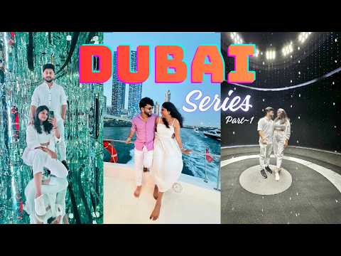 Dubai Series Part 2 | The Madrasi Couple | Aya Universe | River Cruise | Tamil Couple Vlogs