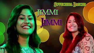 Jimmy Jimmy Jimmy Aaja Aaja | Disco Dancer | Live Singing By Suvecha Bagchi |