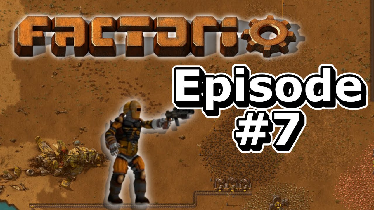 Expansion Prep | Factorio Ep 7 | Factorio Tutorial Playthrough - YouTube