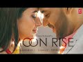 MOON RISE FULL SONG MP3 DOWNLOAD MOON RISE FULL SONG MP3 DOWNLOAD