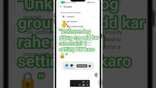 How to stop someone adding you on WhatsApp Group | Whatsapp group privacy settings#shorts #viral