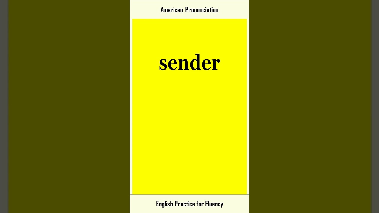 sender, How to Say or Pronounce SENDER in American, British English, Pronunciation