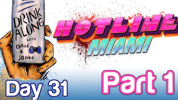Hotline Miami Drink Along Part 1 (Day 31) | WikiGameGuides
