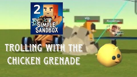 Trolling in Simple Sandbox 2 with the chicken grenade.
