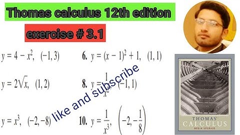 ||Thomas calculus 12th edition ||Exercise # 3.1||Question # 5-10||find equation of tangent of curv||