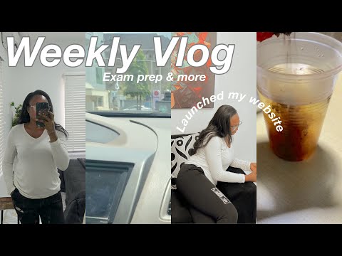 WEEKLY VLOG | launched my website!, Exam Prep, Moved to new room, work errands & more