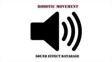 Robotic Movement Sound Effect
