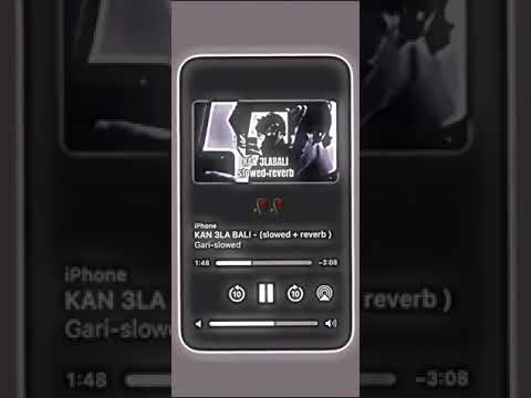 Kan 3labali Slowed Reverb
