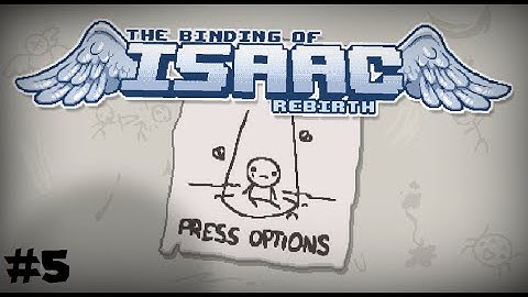 The Binding of Isaac Rebirth: PS4: Episode 5 [Computer Savvy]