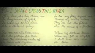 The Black Atlantic - I Shall Cross This River chords