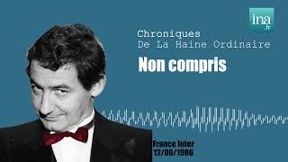 Pierre Desproges "Non compris" | Archive INA