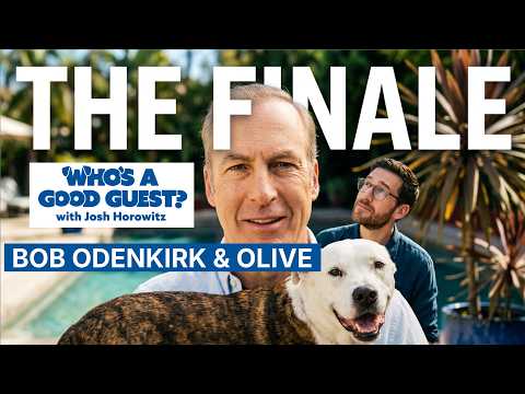 Bob Odenkirk & Olive!! Who's A Good Guest Episode 6 - Season Finale