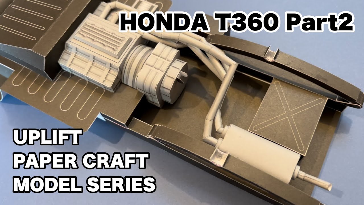ペーパークラフト ホンダ T360を制作 UPLIFT PAPER CRAFT MODEL SERIES