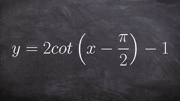 Graphing Cotangent with a Phase Shift and Vertical Translation