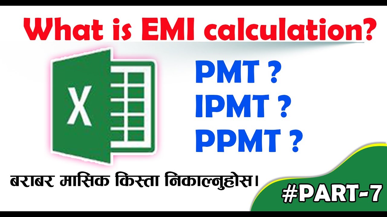 EMI Calculation PMT IPMT PPMT In Excel YouTube EMI Calculation PMT IPMT PPMT In Excel YouTube