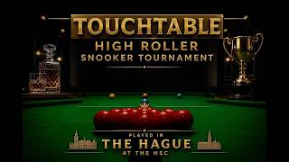 Touchtable High Roller Snooker Tournament - Rachid Lamhasni v Anil Samuel