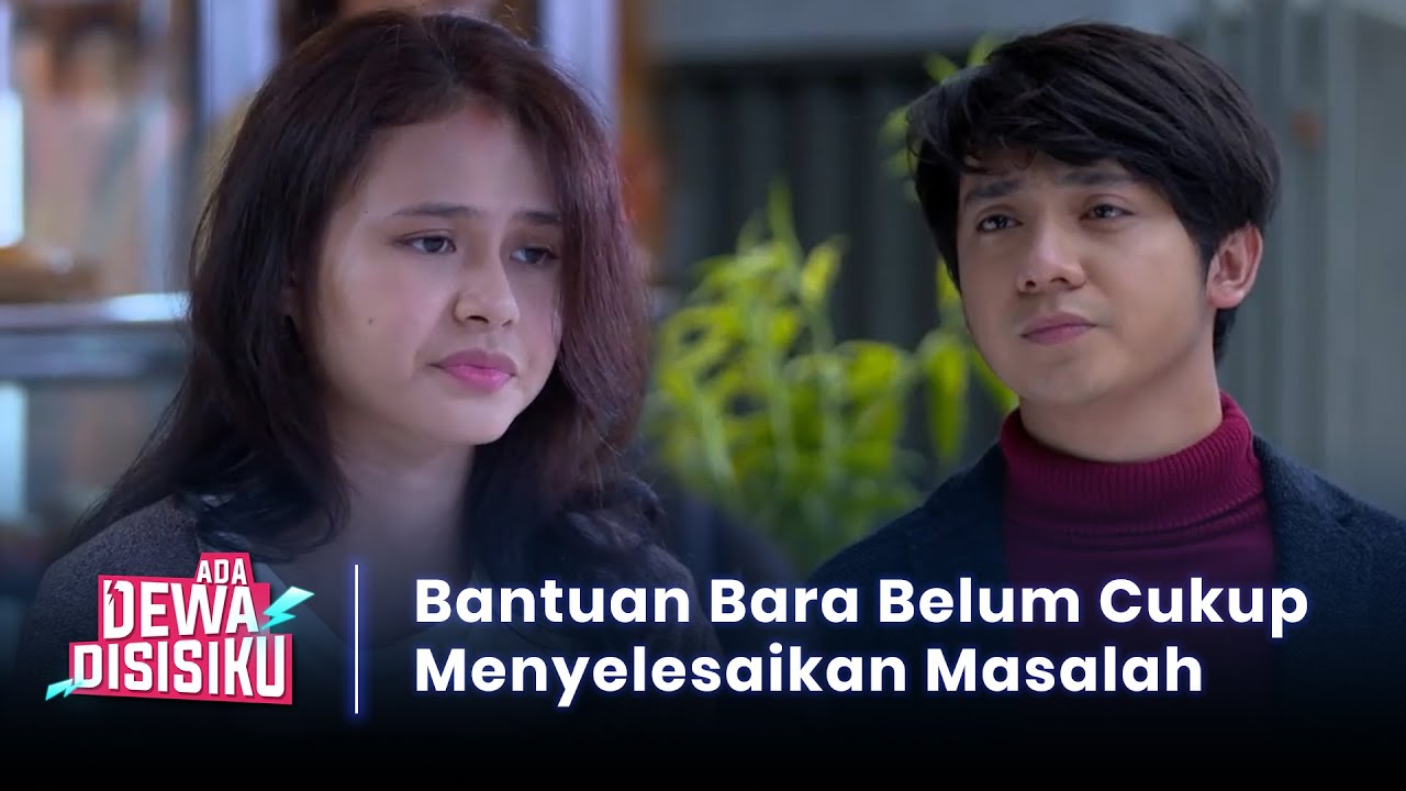 Ada Dewa Di Sisiku Series Eps 2. - Kegigihan Arbani Menyelesaikan Masalah Maizura Agar Bisa Kembali