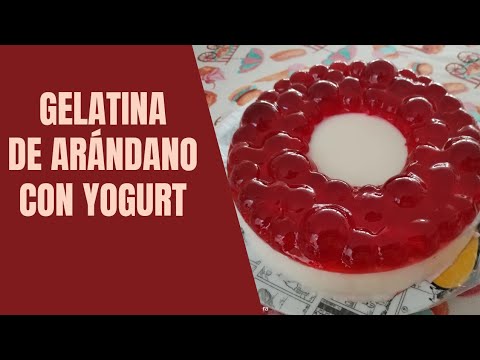 Gelatina de Arándano y yogurt para 14 de febrero