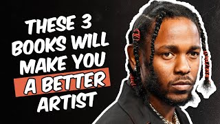 THESE 3 BOOKS WILL MAKE YOU A BETTER ARTIST
