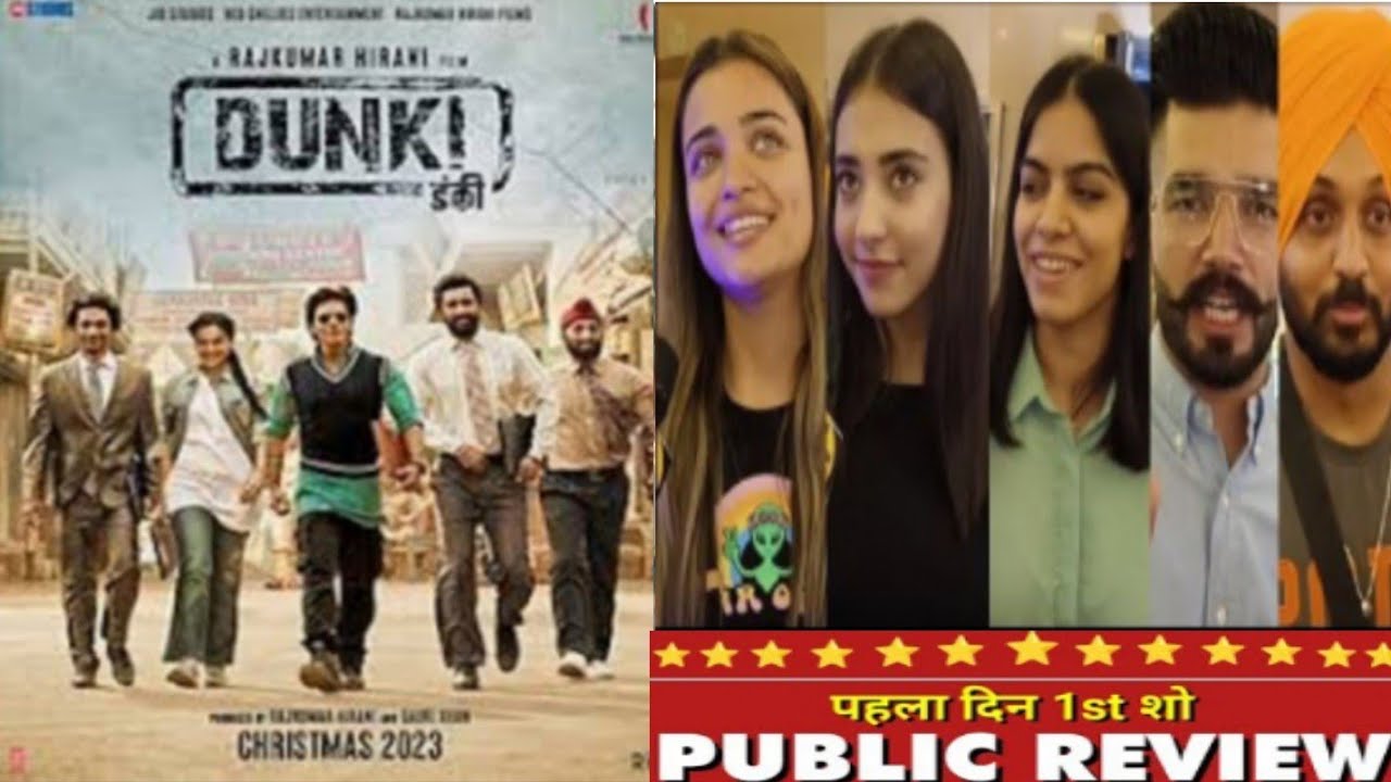 Dunki Movie First Day First show Public Review shahrukh khan Taapsee ...