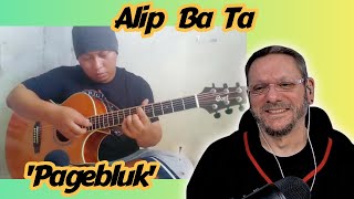 Alip Ba Ta | Pagebluk | Fisrt Time Reaction.