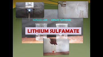 Preparation & Properties of Lithium sulfamate