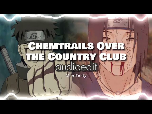 Chemtrails Over the Country Club - Lana Del Rey [edit audio] class=