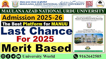 Manuu Last Date Merit Based Courses 2025 | M.A, M.Sc, M.Com, M.A JMC | @UniversityWorld
