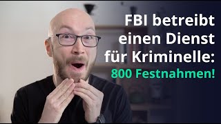 FBI betreibt Dienst für Kriminelle: Operation Trojan Shield – HACKS DER WOCHE: ANOM, REvil, EA Games screenshot 4