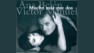 Video thumbnail of "Víctor Manuel - Nada Sabe Tan Dulce Como Su Boca"