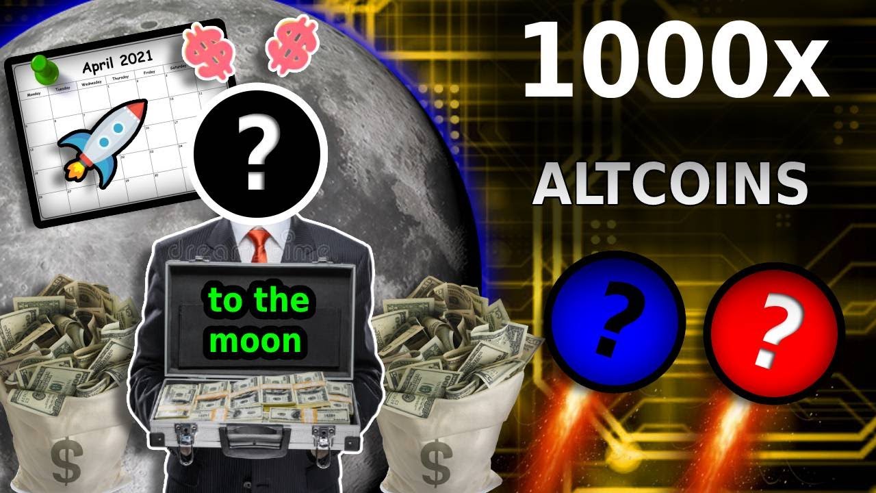 Best Altcoins To Buy In April! Massive Gains! Get Rich In 2021