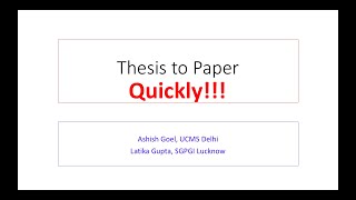 How to convert Thesis to a Paper - Quickly