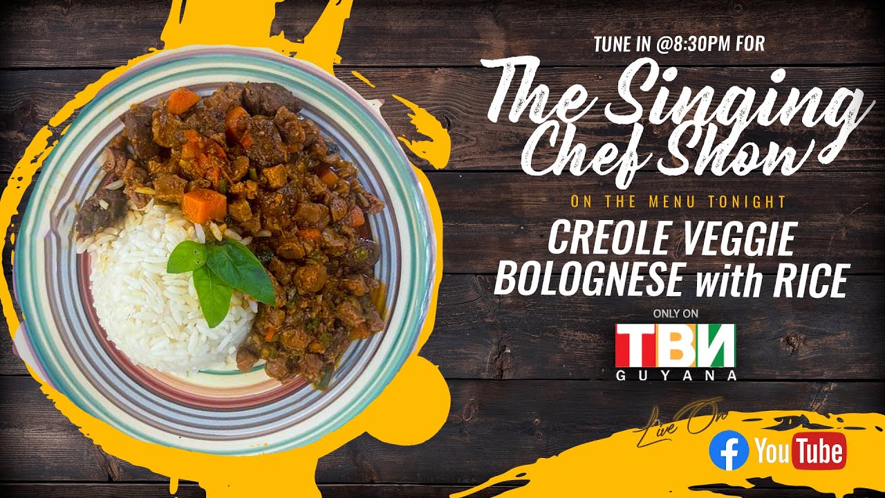 THE SINGING CHEF with Eon John RECIPE Creole Veggie Bolognese with