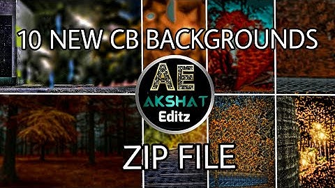 Dawnload All CB Editing Backgrounds, In zip file | Top 10 | Only 1 Click Dawnload