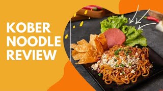 Kober Noodle Riview