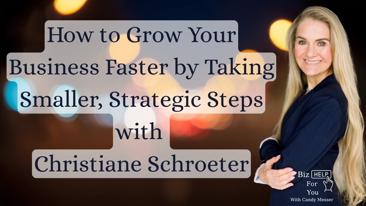 Как быстрее развивать свой бизнес, предпринимая небольшие стратегические шаги (Кристиана Шрётер)