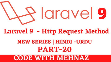 Http Request Method In Laravel-9 | Hindi - Urdu