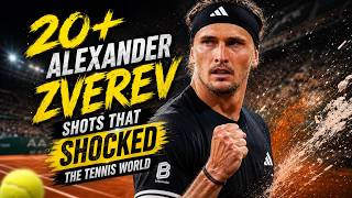 20+ Alexander Zverev Shots That SHOCKED The Tennis World