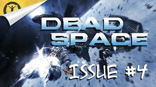 Dead Space comic #4 -- Let's read