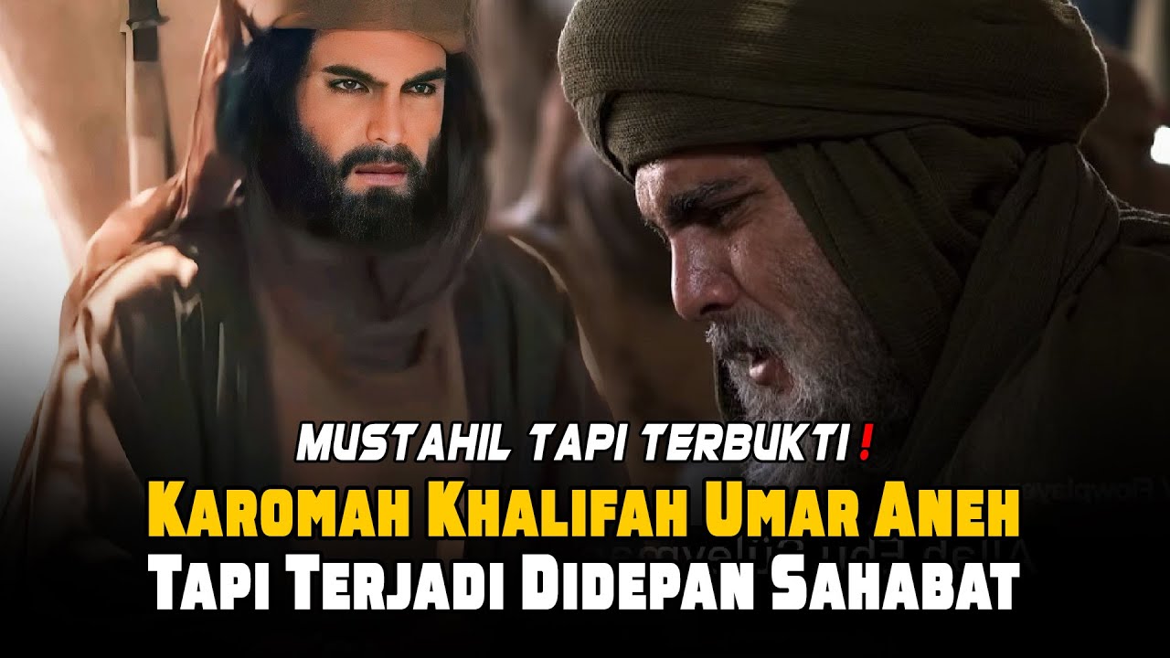 Inilah Beberapa Karomah Dahsyat Umar Bin Khattab Menjadi Nyata