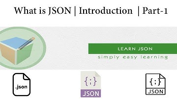 What is JSON | Introduction  | Part-1