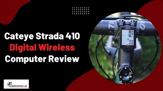 Cateye Strada 410 Digital Wireless Computer Review